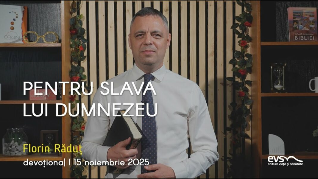 PENTRU SLAVA LUI DUMNEZEU