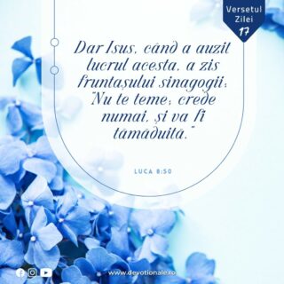 Versetul zilei:
„Dar Isus, când a auzit lucrul acesta, a zis fruntaşului sinagogii: "Nu te teme; crede numai, şi va fi tămăduită."” Ezechiel 36:26

Citește Devoționalul de astăzi și multe alte meditații biblice pe https://devotionale.ro

#devotional #devotionale #versetulzilei #Biblia #Dumnezeu #crestin #unversetpentrutine #versetedeincurajare #credinta #versetulbiblic #Bibliazidezi #versetecrestine #sfatdivin #Bibleverse #Biblewisdom